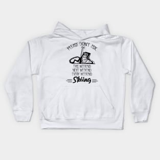 Please Don't Ask - Skiing Kids Hoodie